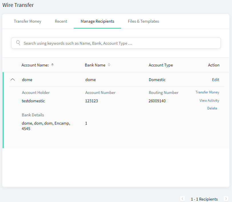 Wire Transfer - Manage Recipients Wire Transfer - Manage Recipients